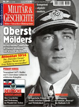 Militär & Geschichte Bilder - Tatsachen - Hintergründe Nr. 39 (Juni/Juli 2008)