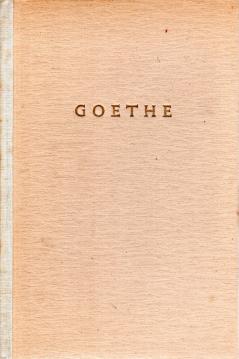 Goethes Werke in Auswahl . Vierter Band