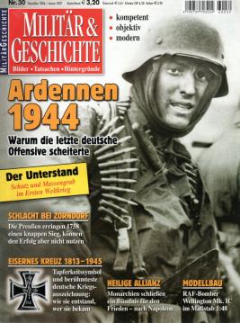 Militär & Geschichte Bilder - Tatsachen - Hintergründe Nr. 30 (Dez. 2006/Jan. 2007)