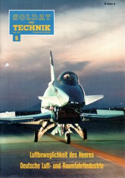 Soldat und Technik Zeitschrift für Wehrtechnik, Rüstung und Logistik 33. Jhg. Heft 5 (1990)