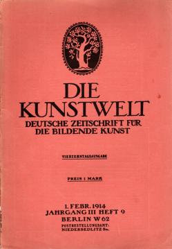 Die Kunstwelt : Deutsche Zeitschrift für die Bildende Kunst III. Jhg, Heft 9 (1914)