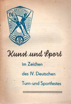 Kunst und Sport im Zeichen des IV. Deutschen Turn- und Sportfestes