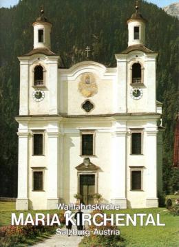 Wallfahrtskirche Maria Kirchental, Salzburg