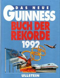 Das neue Guinness Buch der Rekorde 1992