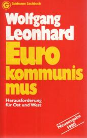 Eurokommunismus. Herausforderung für Ost und West.