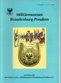Militärmuseum Brandenburg-Preußen. 4. Jahrgang, Nr. 01 (2008)