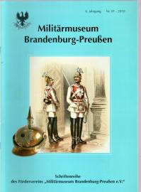 Militärmuseum Brandenburg-Preußen. 6. Jahrgang, Nr. 01 (2010)