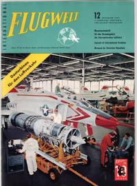 Flugwelt. Monatszeitschrift für das Gesamtgebiet der internationalen Luftfahrt. 11. Jhg., Nr. 12(1959)