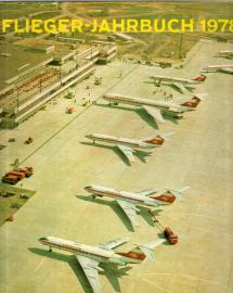 Flieger-Jahrbuch 1978. Eine internationale Umschau der Luft- und Raumfahrt 