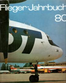 Flieger-Jahrbuch 80. Eine internationale Umschau der Luft- und Raumfahrt 