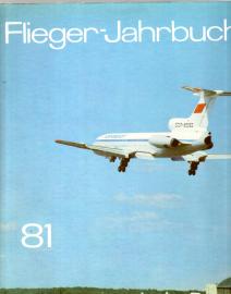 Flieger-Jahrbuch 81. Eine internationale Umschau der Luft- und Raumfahrt