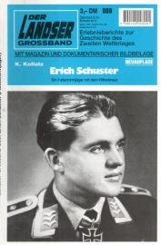 Erich Schuster. Ein Fallschirmjäger mit dem Ritterkreuz. Neuauflage