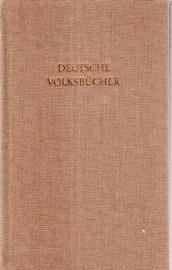 Deutsche Volksbücher in drei Bänden. 2. Bd.: Tyl Ulenspiegel - Hans Clauerts werkliche Historien - Das Lalebuch