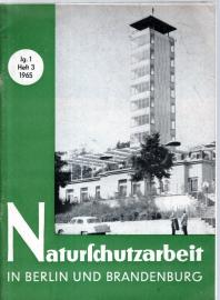 Naturschutzarbeit in Berlin und Brandenburg. Jg. 1, Heft 3 (1965)