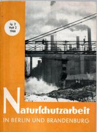 Naturschutzarbeit in Berlin und Brandenburg. Jg. 2, Heft 2 (1966)