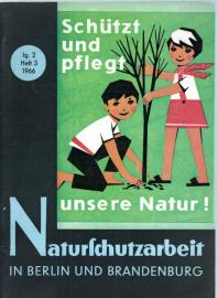 Naturschutzarbeit in Berlin und Brandenburg. Jg. 2, Heft 3 (1966)