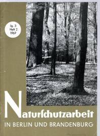 Naturschutzarbeit in Berlin und Brandenburg. Jg. 3, Heft 2 (1967)