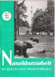 Naturschutzarbeit in Berlin und Brandenburg. Jg. 9, Heft 1 (1973)