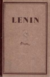 Wladimir Iljitsch Lenin: Lenin - Ein kurzer Abriss seines Lebens und Wirkens 