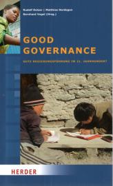 Good Governance: Gute Regierungsführung im 21. Jahrhundert