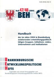 BEH Brandenburgische Entwicklungspolitische Hefte Heft 47/48 (2004)
