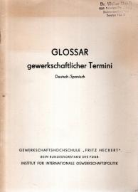GLOSSAR gewerkschaftlicher Termini: Deutsch-Spanisch