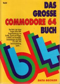 Das grosse Commodore 64 Buch 