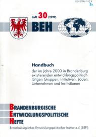BEH Brandenburgische Entwicklungspolitische Hefte - Heft 30 (1999)