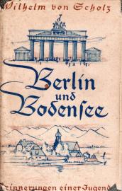Berlin und Bodensee. Erinnerungen einer Jugend
