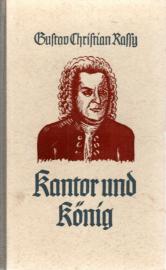 Kantor und König. Eine Bach-Novelle. 