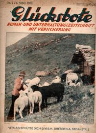 Glücksbote : Roman- u. Unterhaltungszeitschrift mit Versicherung, 6.Jahrg., Nr. 7(1932)