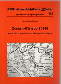 Zossen-Wünsdorf 1945. Die letzten Kriegswochen im Hauptquartier des OKH