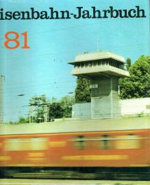 Eisenbahn-Jahrbuch 81. Ein internationaler Überblick