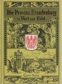 Die Provinz Brandenburg in Wort und Bild