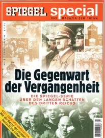 SPIEGEL spezial 1/2001 : Die Gegenwart der Vergangenheit 