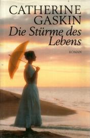 Die Stürme des Lebens : Roman.