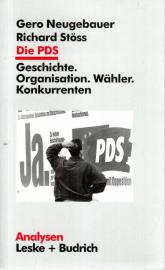 Die PDS: Geschichte. Organisation. Wähler. Konkurrenten