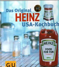 Das Original Heinz USA-Kochbuch