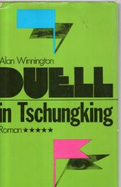 Duell in Tschungking