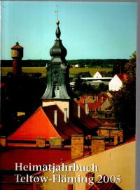 Heimatjahrbuch Teltow-Fläming, 12. Jahrgang, 2005
