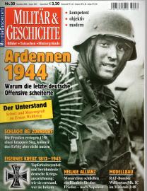 Militär & Geschichte Bilder - Tatsachen - Hintergründe Nr. 30 (Dez./Jan.) 2007