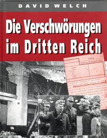 Die Verschwörungen im Dritten Reich