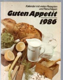 Guten Appetit 1986; Kalender mit vielen Rezepten und Ratschlägen