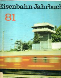 Eisenbahn-Jahrbuch 81. Ein internationaler Überblick