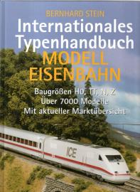 Internationales Typenhandbuch - Modelleisenbahn - Baugrößen HO, TT, N, Z 