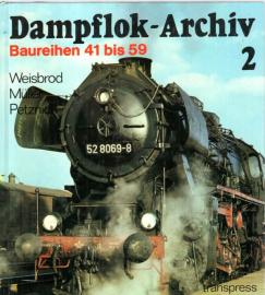 Baureihen 41 bis 59 (Dampflok-Archiv 2)