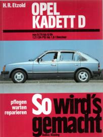 So wird's gemacht, Bd.22, Opel Kadett D, Limousine, Caravan 8/79-8/84