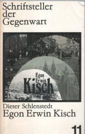 Egon Erwin Kisch. Leben und Werk