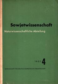 Sowjetwissenschaft. Naturwissenschaftliche Abteilung. 1951 Heft 4