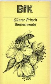 Bienenweide. Eine Anleitung zur Verbesserung der Bienenweide und Informationen über Bienenweidepflanzen Bienenweide. Eine Anleitung zur Verbesserung der Bienenweide und Informationen über Bienenweidepflanzen